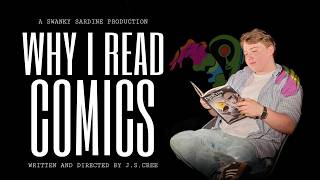Why I Read Comics | University Documentary