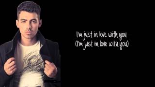 Joe Jonas - Just in love lyrics