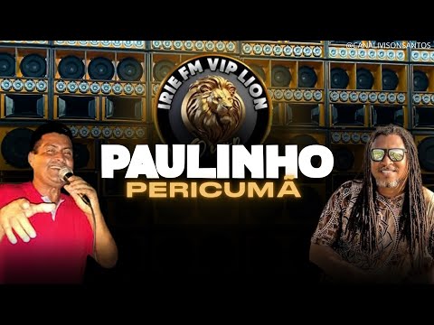 TRANSLATION OF MELÔ DE PAULINHO PERICUMÃ - DUB BROWN / IRIE FM VIP LION