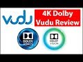 4K Dolby Vision HDR | Vudu Streaming Review