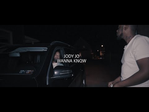 Jody Jo - Wanna Know
