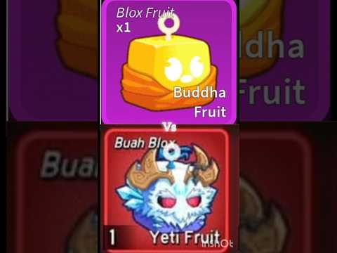 Buddha vs yeti blox fruits #blox fruits #buddhafruit #yetifruit #viral