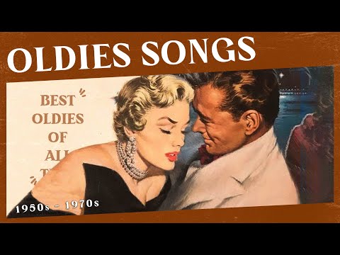 Oldies But Goodies 50s 60s And 70s - Old School Music Hits - The Greatest Hits Of All Time