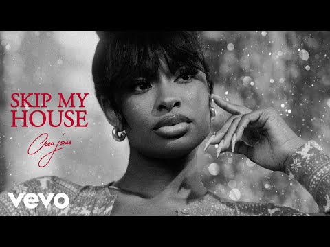 Coco Jones - Skip My House (Audio)