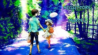 Nightcore - Marcel [Christophe Maé]