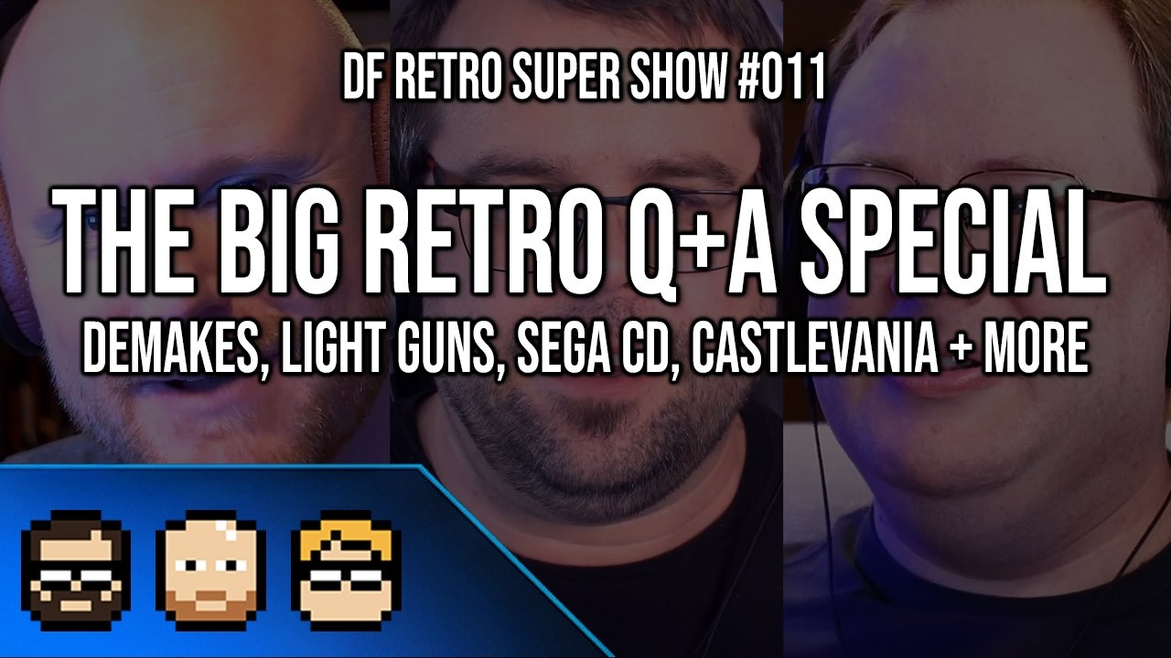 DF Retro Super Show #011 - The Big Q+A Special - Holy Grail Games, Arcade Hardware, Sega CD + More!