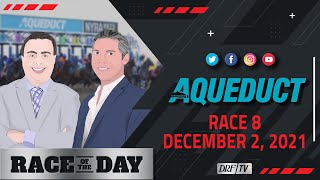 DRF Thursday Race of the Day | Aqueduct Race 8 | December 2, 2021