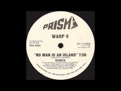Warp 9 - No Man Is An Island (Remix) [Prism, 1984]