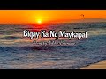Bigay Ka ng Maykapal | Lyrics | Nikko Permano