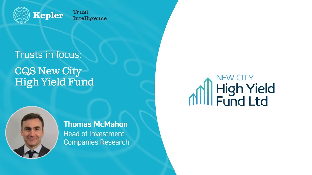 Thumbnail for Trust in Focus: CQS New City High Yield Fund (NCYF)