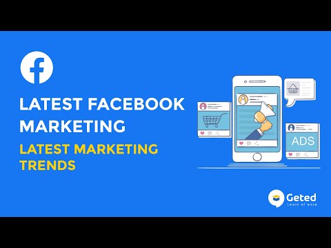 Latest Facebook Marketing | Latest Marketing Trends | Video 2 | GetEd