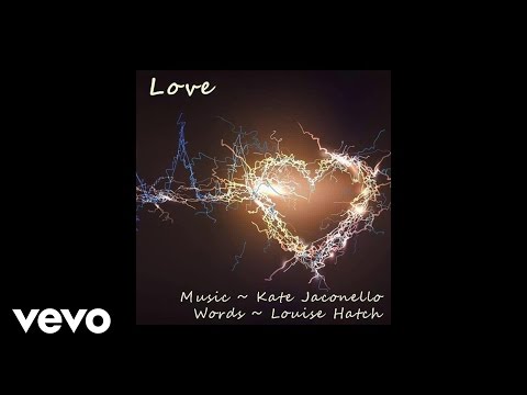 Kate Jaconello - LOVE