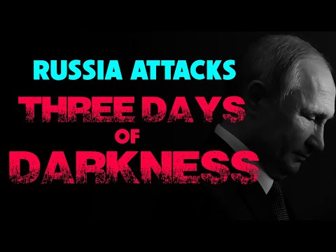 Russia Attacks 3 Days of Darkness 01/16/2023