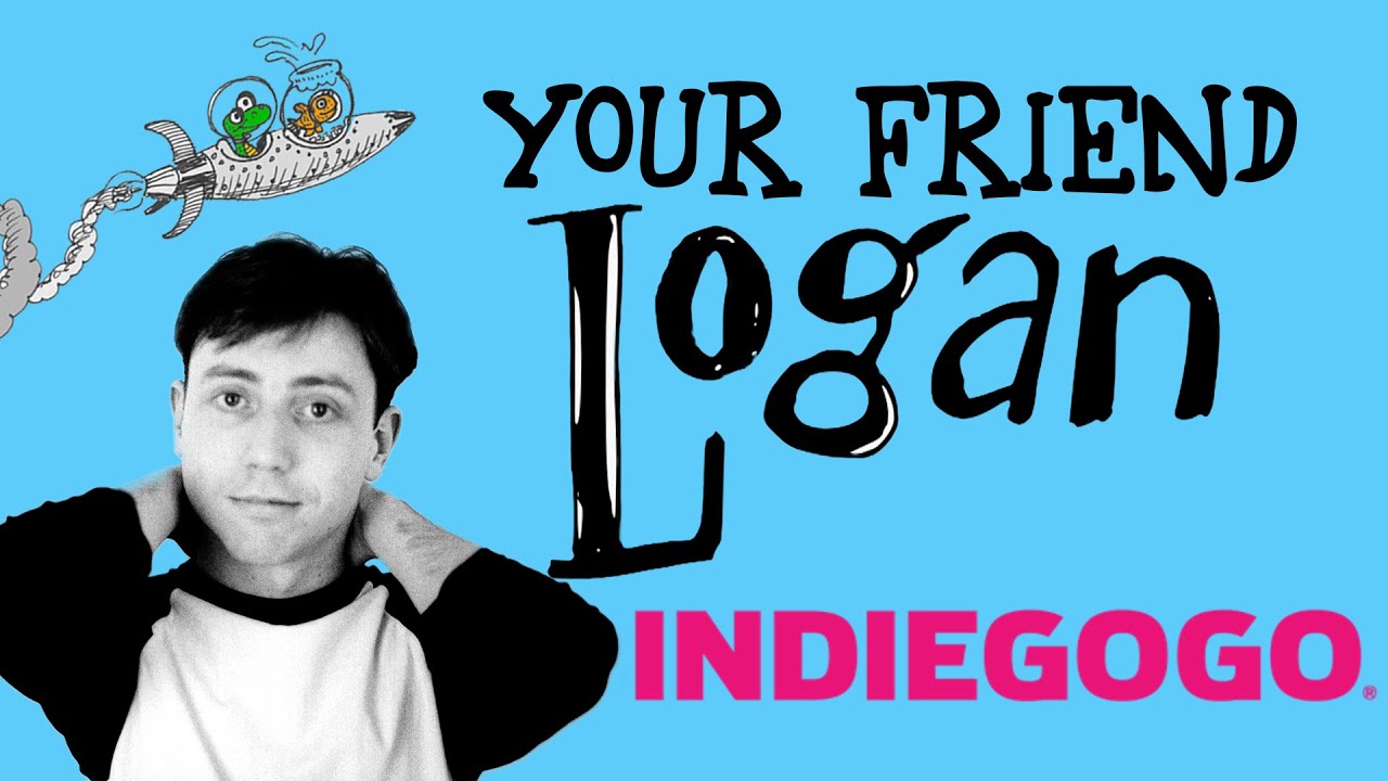 Your Friend Logan | IndieGoGo Fundraiser Trailer