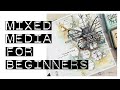 Beginners Mixed Media Tutorial