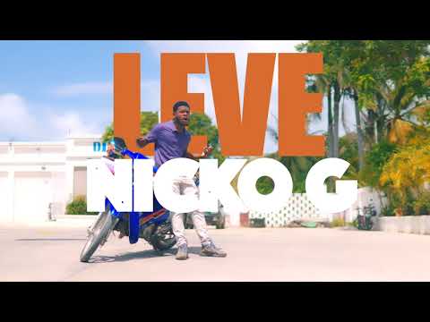 NICKO G LEVE (OFFICIEL VIDEO)