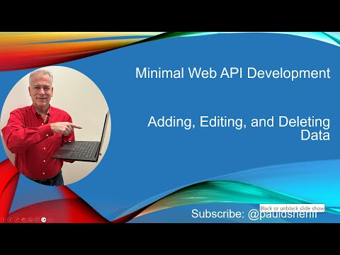 Lesson 16: Adding, Editing, and Deleting Data in Minimal Web API