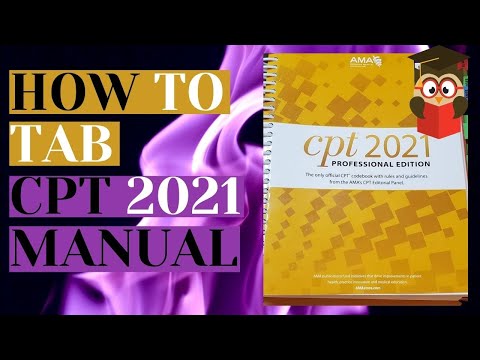 HOW TO TAB THE CPT 2021 MANUAL | MEDICAL PROCEDURAL CODING | MEDICAL CODING WITH BLEU