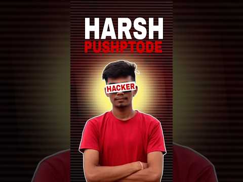 Harsh Pushptode: YouTube Algorithm Hacker!