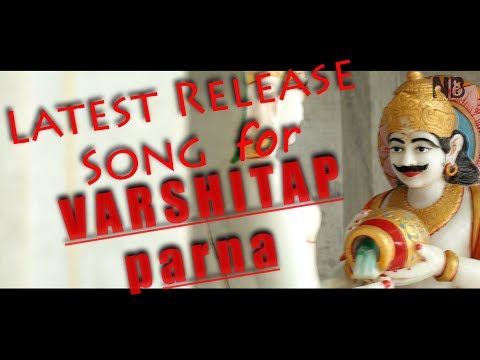 Varshitap parna Song | Tapasya Song | Latest song by NIKESH BARLOTA