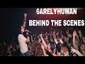 6arelyhuman Behind The Scenes