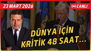 DÜNYA İÇİN KRİTİK 48 SAAT...TRUMP İRAN'I TEHDİT ETTİ! PİYASALAR ÇÖKTÜ! ENERJİ VE SU KRİZİ KAPIDA MI?