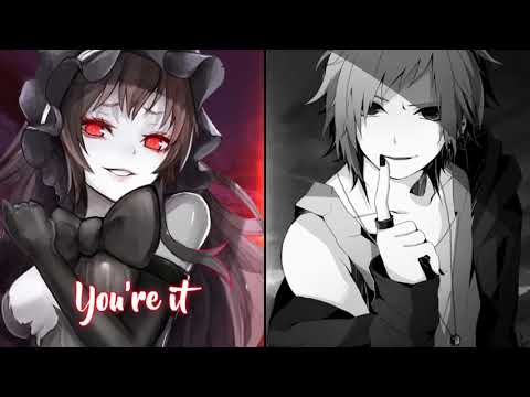 nightcore-TAG YOU´RE IT x FAIRLY LOCAL(switching vocals)