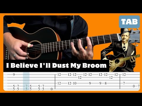 I Believe I”ll Dust My Broom by Robert Johnson - TABS