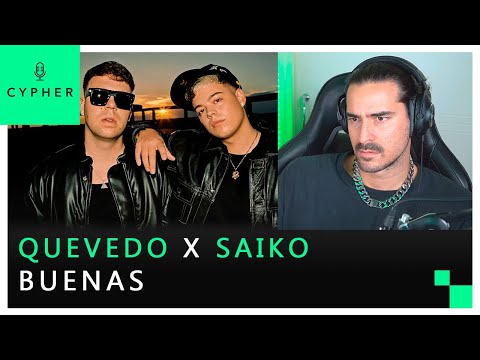 REACCIÓN a Buenas - Quevedo, Saiko (Video Oficial)