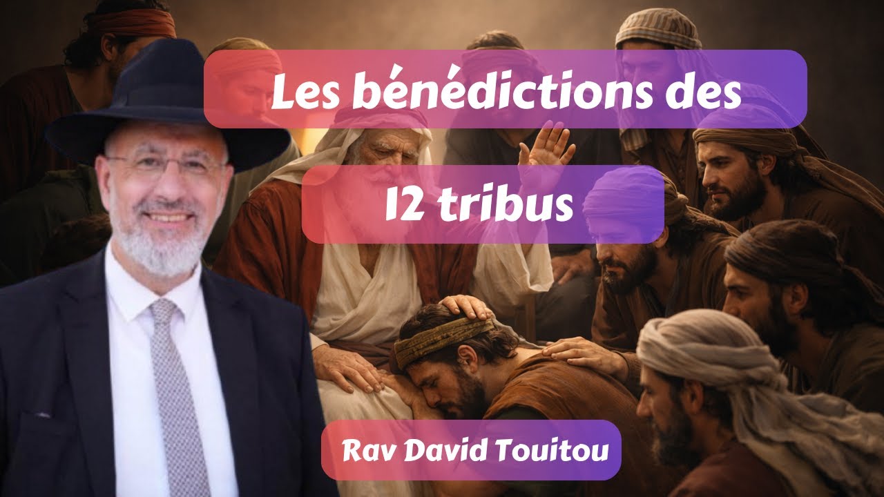 Les bénédictions des 12 tribus no2
