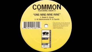 1-9-9-9 (BY COMMON FEAT. SADAT X)