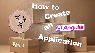 Create Angular 19 Application Part 4
