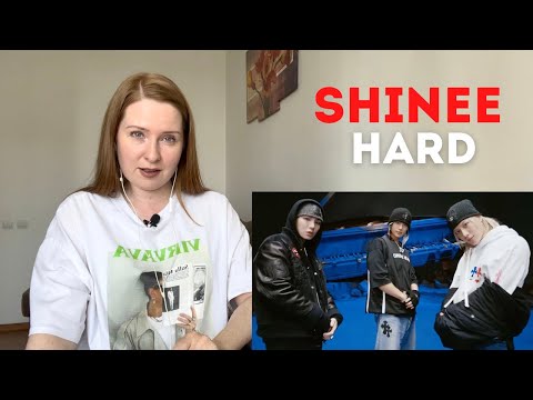 Психолог впервые слушает SHINee 샤이니. Реакция на 'HARD' MV