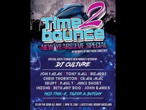 DJ's Jon Fazak & Culture Mc's Trik-E & Reload @ Time 2 Bounce New Years Eve Special 31.12.17