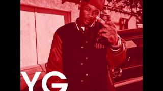 YG - Do It With My Tongue (ft. Tyga)