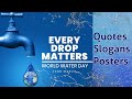 World Water Day World Water Day Slogans World Water Day Quotes Happy World Water Day