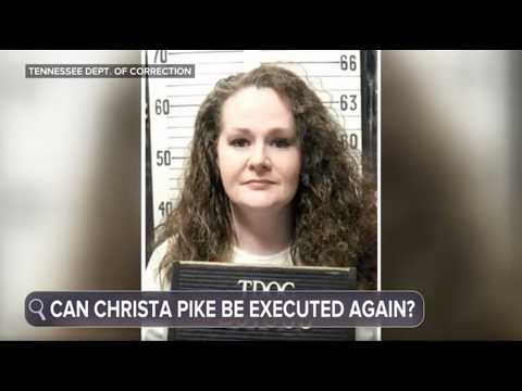 Can Christa Pike be executed again?