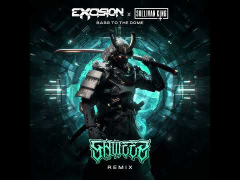Excision & Sullivan King - Bass To The Dome (SHWEEZ REMIX)
