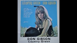 Don Gibson "Country Green" complete vinyl Lp