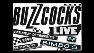 Buzzcocks Live at Bimbo's, San Francisco 1996 - Audio Only