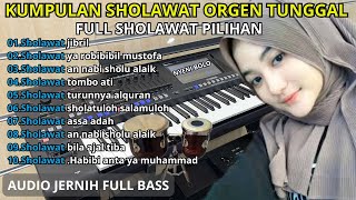 Download lagu ALBUM SHOLAWAT PILIHAN🎵SHOLAWAT JIBRIL🎵sholawat orgen tunggal full bass mp3