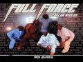 Full Force - Float on with us