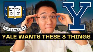 How to Get Into Yale in 2026 | The Most Detailed Guide on YouTube