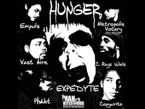Expedyte - Hunger feat.Copywrite,Empuls,C Rayz Walz,Vast Aire & Phakt (prod. Metropolis Votary)