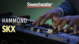 Video thumbnail for Hammond SKX Dual Manual Organ Demo by Sweetwater
