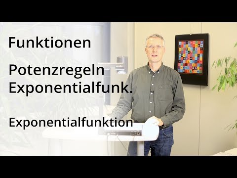 Potenzregeln und Exponentialfunktionen - Exponentialfunktion