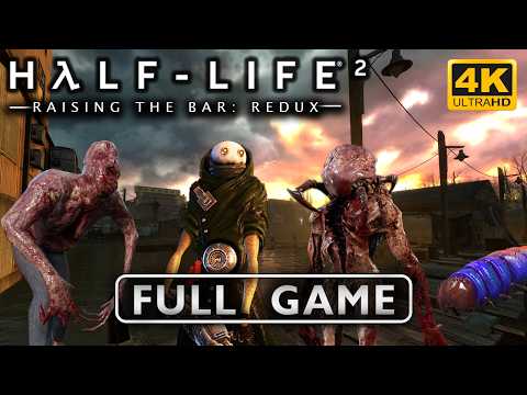 〈4K〉Half Life 2 Beta Resurrected - FULL GAME Walkthrough - No Commentary GamePlay - Raising the Bar