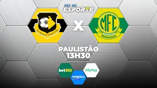 SÃO BERNARDO X MIRASSOL - AO VIVO | CAMPEONATO PAULISTA – 24/01/2026