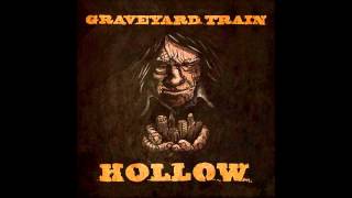 Graveyard Train - End of the World