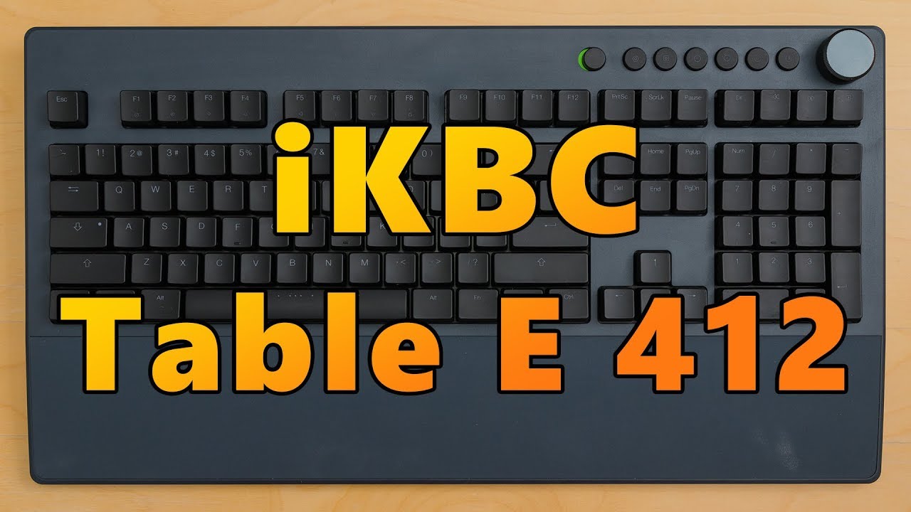 Big yet functional keyboard - iKBC Table E 412